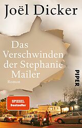 Kartonierter Einband Das Verschwinden der Stephanie Mailer von Joël Dicker
