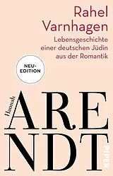 Kartonierter Einband Rahel Varnhagen von Hannah Arendt