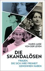 Kartonierter Einband Die Skandalösen von Marie-Luise von der Leyen
