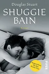 Kartonierter Einband (Kt) Shuggie Bain von Douglas Stuart