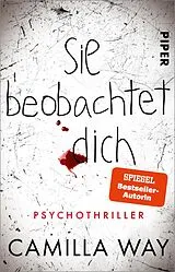 Kartonierter Einband Sie beobachtet dich von Camilla Way
