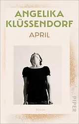 Kartonierter Einband April von Angelika Klüssendorf