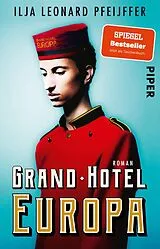 Kartonierter Einband Grand Hotel Europa von Ilja Leonard Pfeijffer