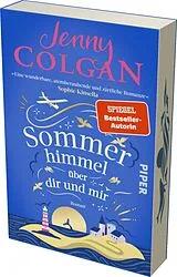 Kartonierter Einband Sommerhimmel über dir und mir von Jenny Colgan