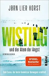 Kartonierter Einband Wisting und der Atem der Angst von Jørn Lier Horst