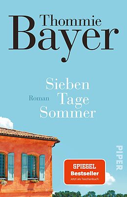 Kartonierter Einband Sieben Tage Sommer von Thommie Bayer