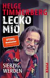 Kartonierter Einband Lecko mio von Helge Timmerberg