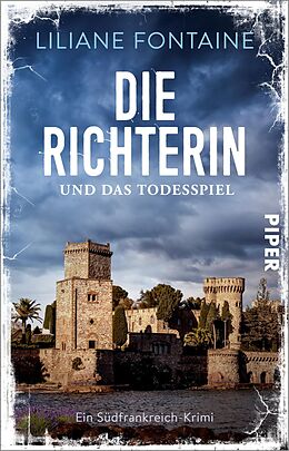 Kartonierter Einband Die Richterin und das Todesspiel von Liliane Fontaine