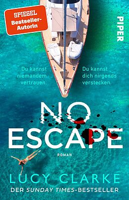 Kartonierter Einband No Escape von Lucy Clarke