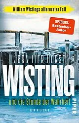 Kartonierter Einband Wisting und die Stunde der Wahrheit von Jørn Lier Horst