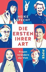 Kartonierter Einband Die Ersten ihrer Art von Heike Specht