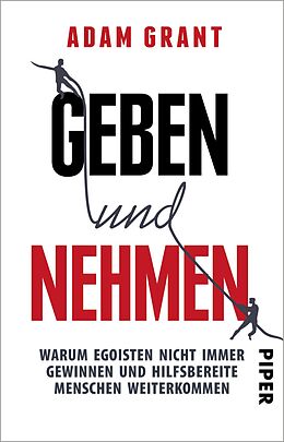 Kartonierter Einband Geben und Nehmen von Adam Grant