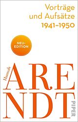 Kartonierter Einband Vorträge und Aufsätze 19411950 von Hannah Arendt