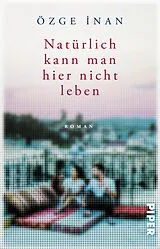 Kartonierter Einband Natürlich kann man hier nicht leben von Özge nan
