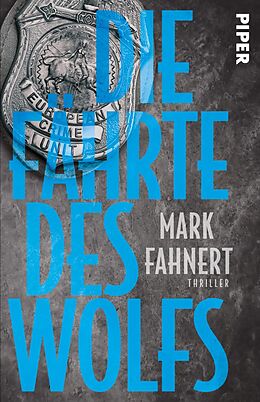 Kartonierter Einband Die Fährte des Wolfs von Mark Fahnert