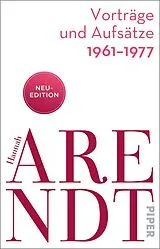 Kartonierter Einband Vorträge und Aufsätze 19611977 von Hannah Arendt