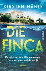 Kartonierter Einband Die Finca von Kirsten Nähle