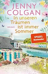 Kartonierter Einband In unseren Träumen ist immer Sommer von Jenny Colgan