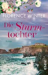 Kartonierter Einband Die Sturmtochter von Florence Winter