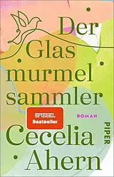 Kartonierter Einband Der Glasmurmelsammler von Cecelia Ahern
