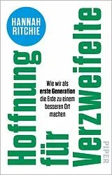 Kartonierter Einband Hoffnung für Verzweifelte von Hannah Ritchie