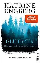 Kartonierter Einband Glutspur von Katrine Engberg