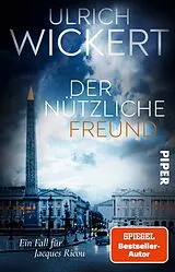 Kartonierter Einband Der nützliche Freund von Ulrich Wickert