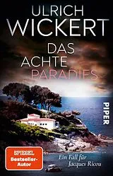 Kartonierter Einband Das achte Paradies von Ulrich Wickert