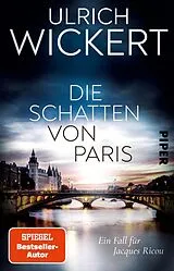 Kartonierter Einband Die Schatten von Paris von Ulrich Wickert
