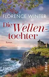 Kartonierter Einband Die Wellentochter von Florence Winter
