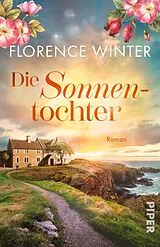 Kartonierter Einband Die Sonnentochter von Florence Winter