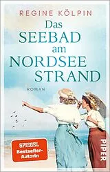 Kartonierter Einband Das Seebad am Nordseestrand von Regine Kölpin
