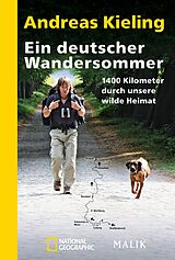 Kartonierter Einband Ein deutscher Wandersommer von Andreas Kieling
