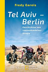 Kartonierter Einband Tel Aviv - Berlin von Fredy Gareis