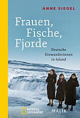 Kartonierter Einband Frauen, Fische, Fjorde von Anne Siegel