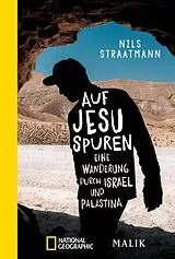 Kartonierter Einband Auf Jesu Spuren von Nils Straatmann