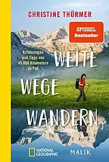 Kartonierter Einband Weite Wege Wandern von Christine Thürmer