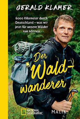 Kartonierter Einband Der Waldwanderer von Gerald Klamer