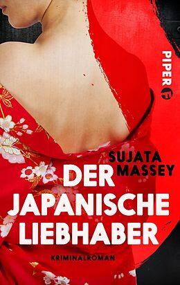 Kartonierter Einband Der japanische Liebhaber von Sujata Massey