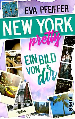 Kartonierter Einband New York Pretty - Ein Bild von Dir von Eva Pfeiffer