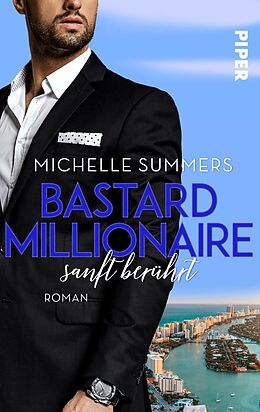 Kartonierter Einband Bastard Millionaire - sanft berührt von Michelle Summers
