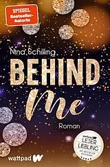 Kartonierter Einband Behind Me von Nina Schilling
