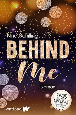 Kartonierter Einband Behind Me von Nina Schilling