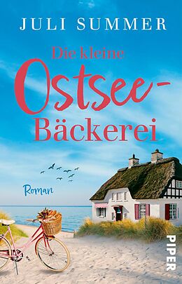 Kartonierter Einband Die kleine Ostsee-Bäckerei von Juli Summer