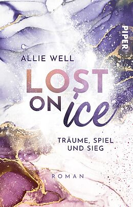 Kartonierter Einband Lost on Ice von Allie Well