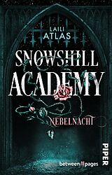 Kartonierter Einband Snowshill Academy  Nebelnacht von Laili Atlas