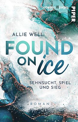 Kartonierter Einband Found on Ice von Allie Well