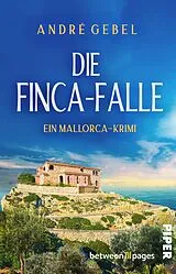 Kartonierter Einband Die Finca-Falle von André Gebel