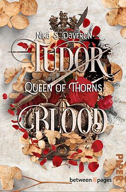 Kartonierter Einband Tudor Blood  Queen of Thorns von Nika S. Daveron