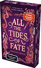 Kartonierter Einband All the Tides of Fate von Adalyn Grace
